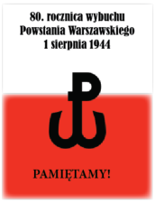 80. rocznica wybuchu Powstania Warszawskiego